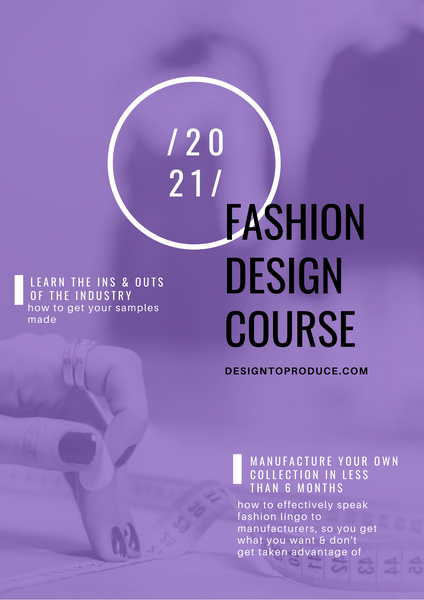 Online Fashion Design and Manufacturing Course